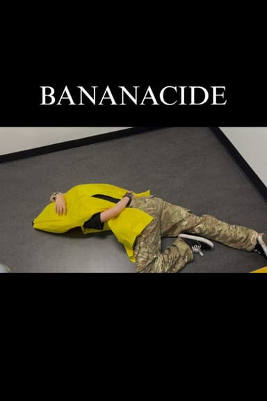 Bananacide poster