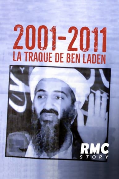 2001-2011: La traque de Ben Laden poster