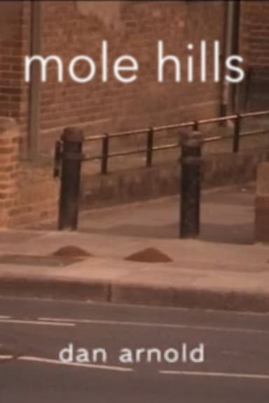 Mole Hills poster