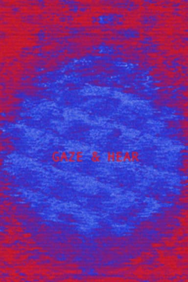 Gaze and Hear poster