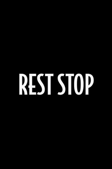 Rest Stop poster