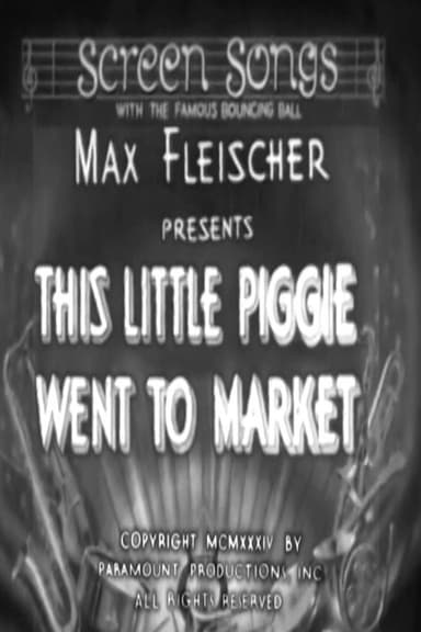 This Little Piggie Went to Market poster