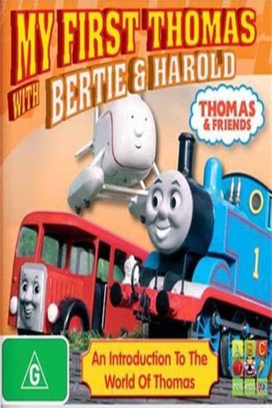 Thomas and Friends: My First Thomas with Bertie and Harold poster