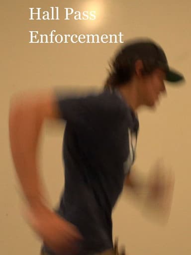 Hall Pass Enforcement poster