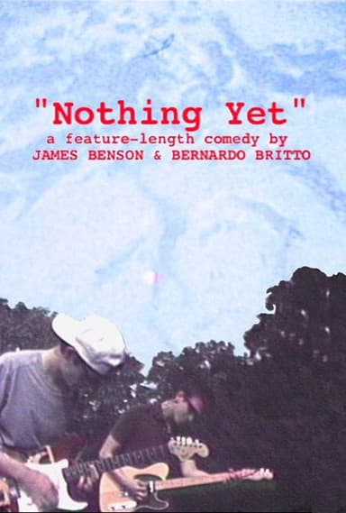 Nothing Yet poster