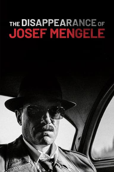 The Disappearance of Josef Mengele poster