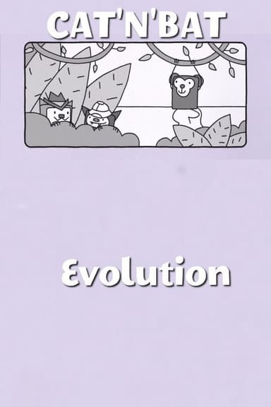 Cat'n'Bat-Evolution poster