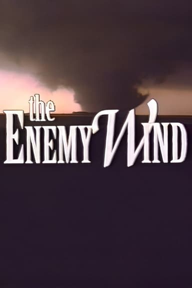 The Enemy Wind poster