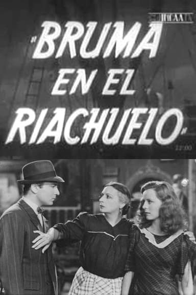 Bruma en el Riachuelo poster