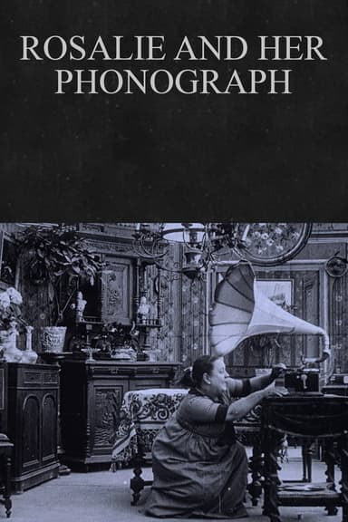 Rosalie and Her Phonograph poster