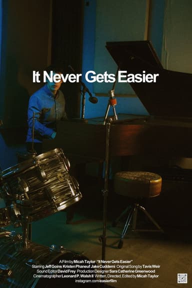It Never Gets Easier poster