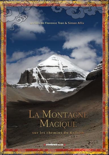 La Montagne magique, sur les chemins du Kailash poster
