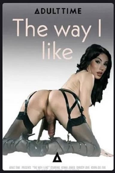 The Way I Like poster