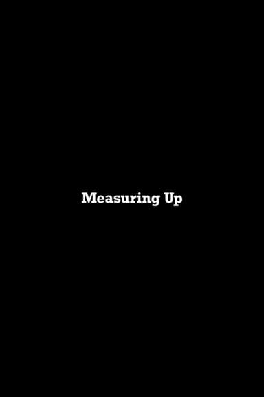 Measuring Up poster