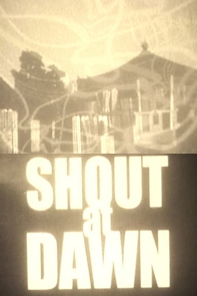 SHOUT at DAWN poster