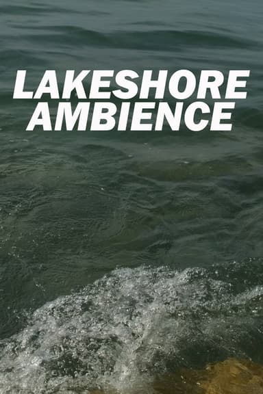 Lakeshore Ambience poster