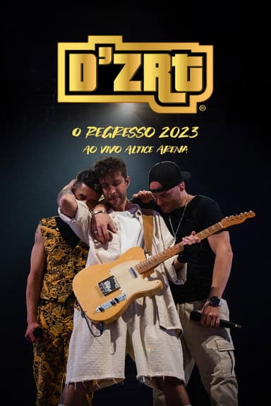 D'ZRT - O Regresso poster