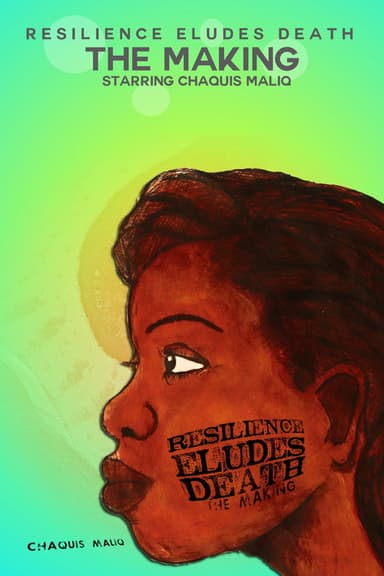 Resilience Eludes Death: The Making poster