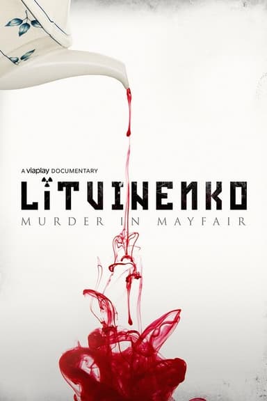 Litvinenko: Murder in Mayfair poster