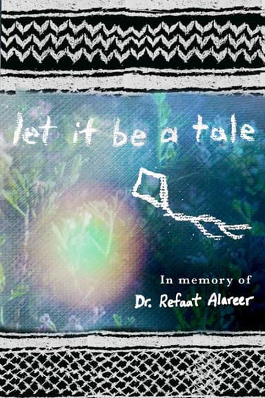 Let It Be a Tale poster