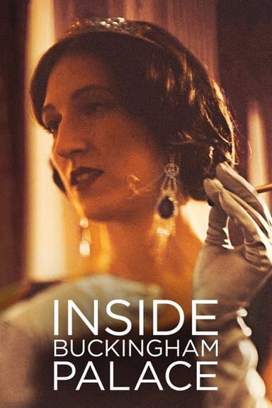 Inside Buckingham Palace poster