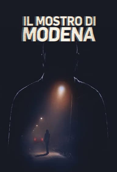 Il Mostro di Modena poster