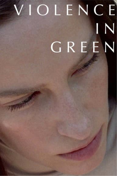 Violence in Green poster