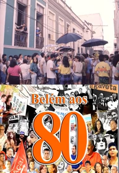 Belém aos 80 poster