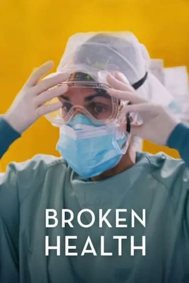 Broken Health poster
