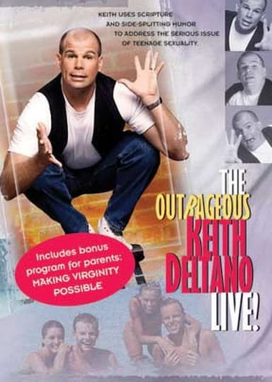 The Outrageous Keith Deltano Live poster
