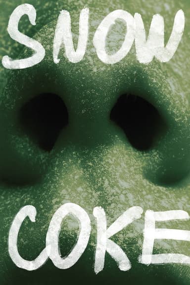 Snow Coke poster