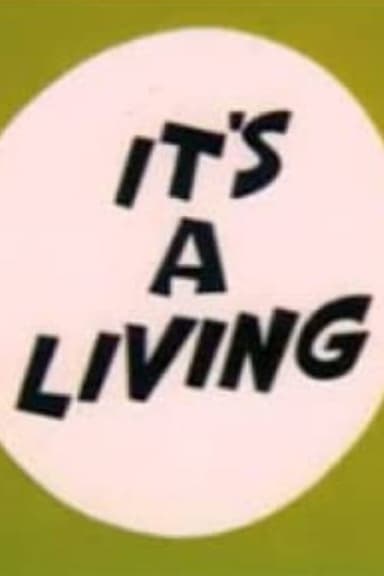 It's a Living poster
