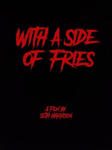 With a Side of Fries poster