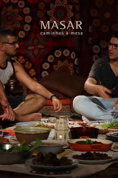 Masar: Caminhos à Mesa poster