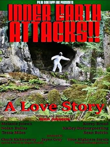 Inner Earth Attacks A Love Story poster