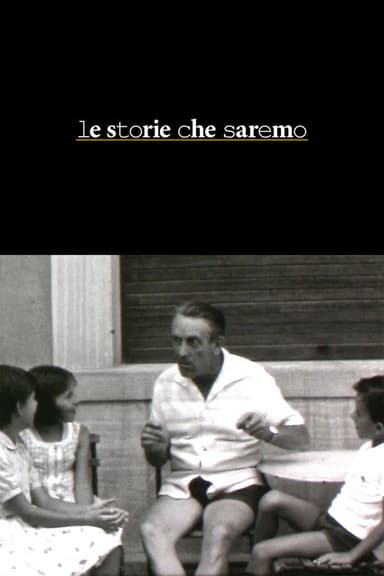 Le storie che saremo poster