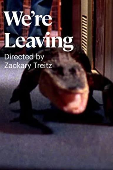 We're Leaving poster