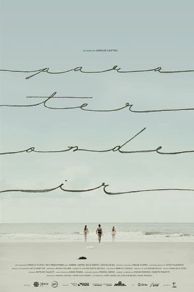 Para Ter Onde Ir poster