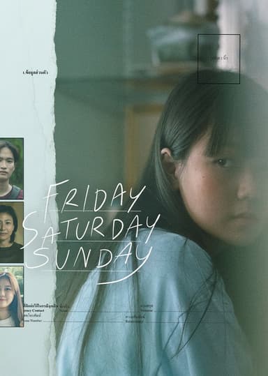 Friday Saturday Sunday poster