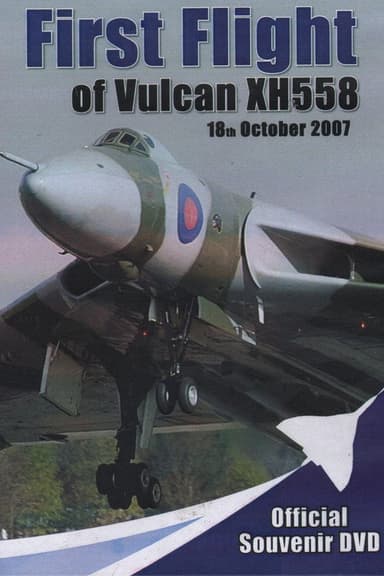 First Flight of Vulcan XH558 poster
