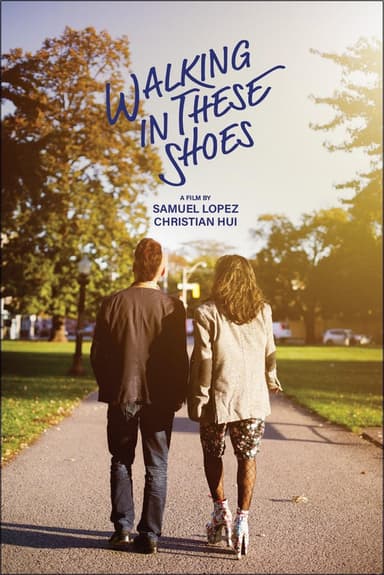 Walking in These Shoes poster