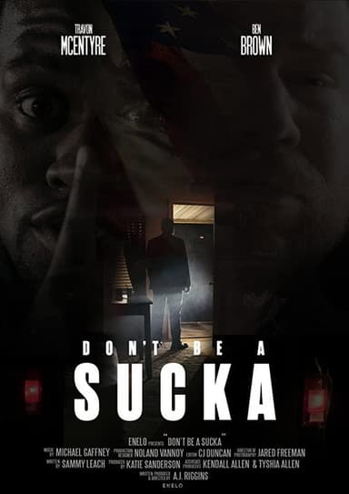 Don't Be a Sucka poster