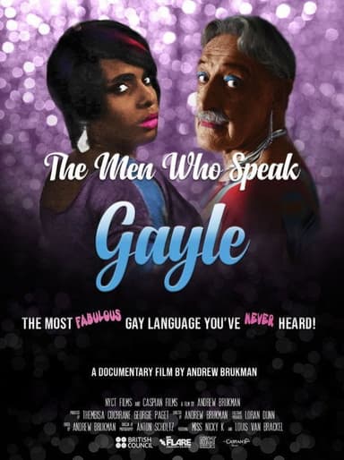 The Men Who Speak Gayle poster