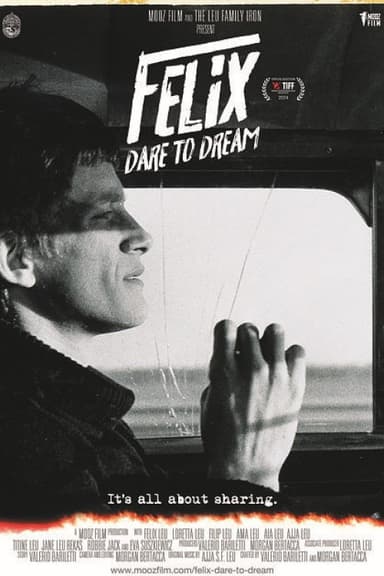 Felix – Dare to dream poster