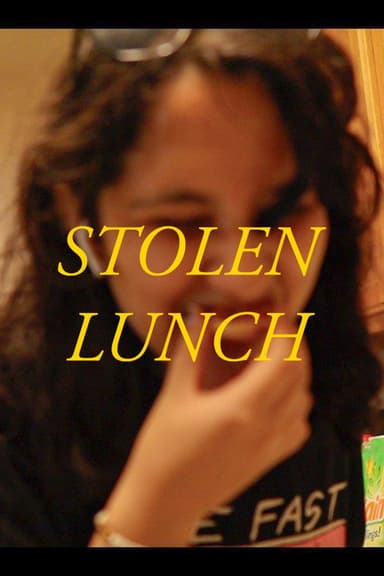 Stolen Lunch poster