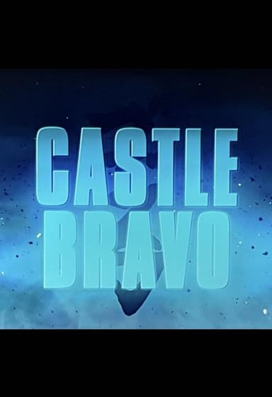 Godzilla: King of the Monsters- Castle Bravo poster