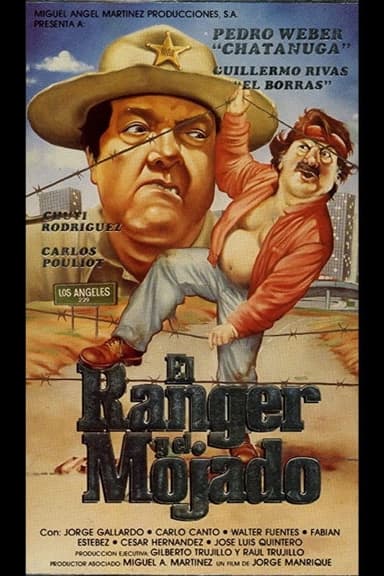 El Ranger y el mojado poster
