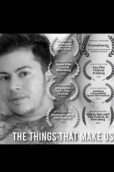 The Things That Make Us poster
