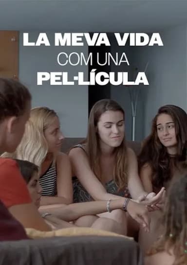 La meva vida com una pel·lícula poster