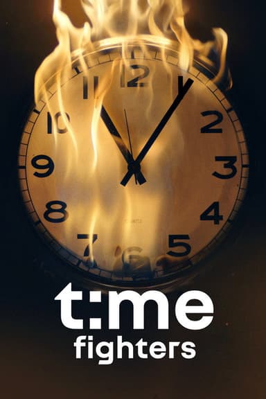 Time Fighters : chaque minute compte poster